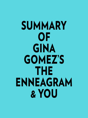 cover image of Summary of Gina Gomez's the Enneagram & You